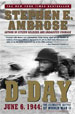 D-Day: June 6, 1944: The Climatic Battle of World War II cover